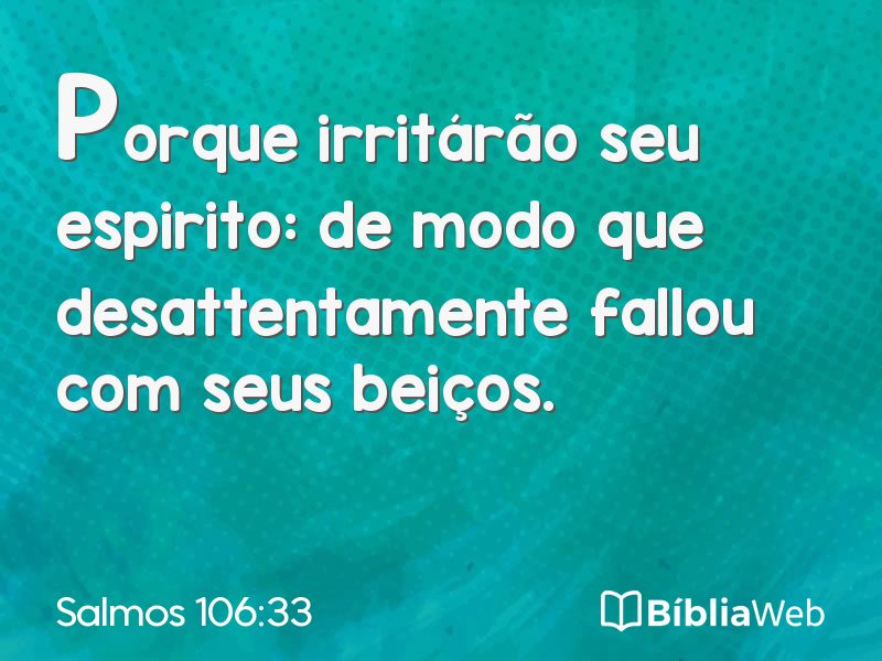 Salmos 106:33 em imagem para compartilhar