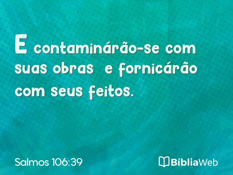 Salmos 106:39 em imagem para compartilhar
