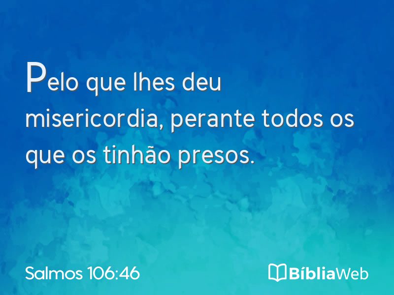 Salmos 106:46 em imagem para compartilhar