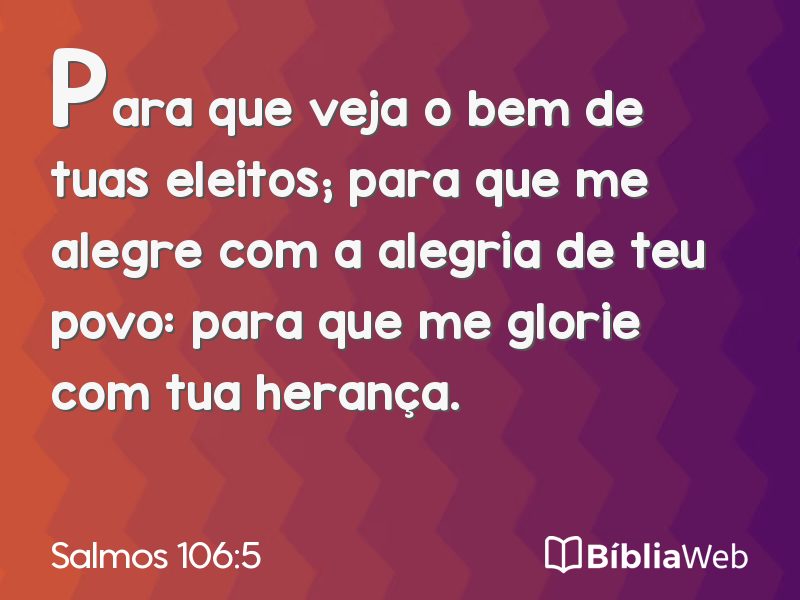 Salmos 106:5 em imagem para compartilhar