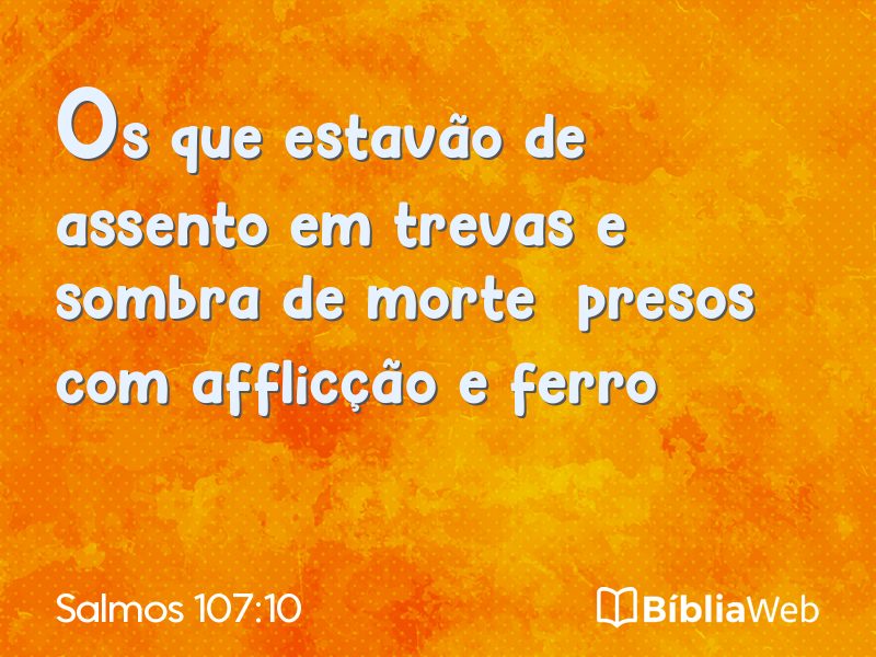 Salmos 107:10 em imagem para compartilhar