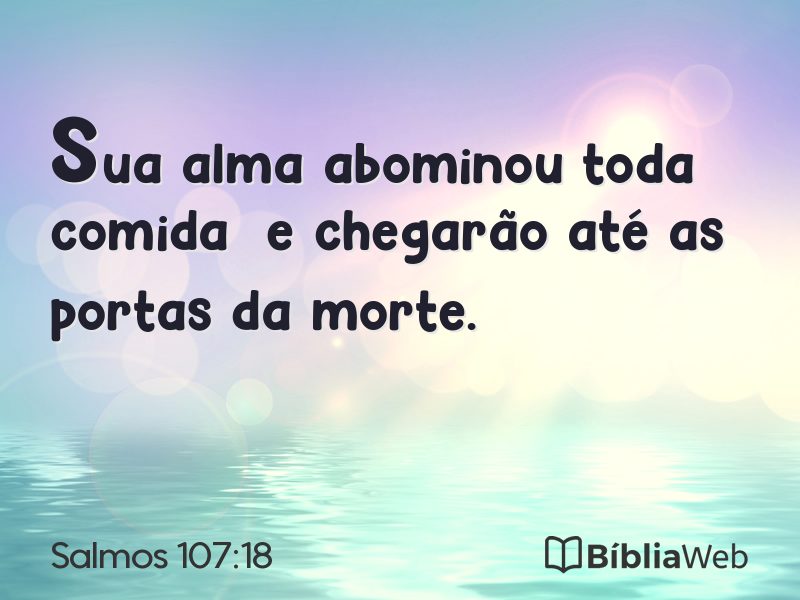 Salmos 107:18 em imagem para compartilhar