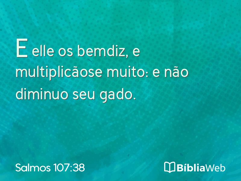 Salmos 107:38 em imagem para compartilhar