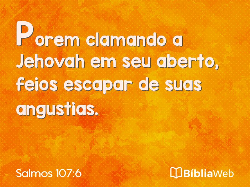 Salmos 107:6 em imagem para compartilhar