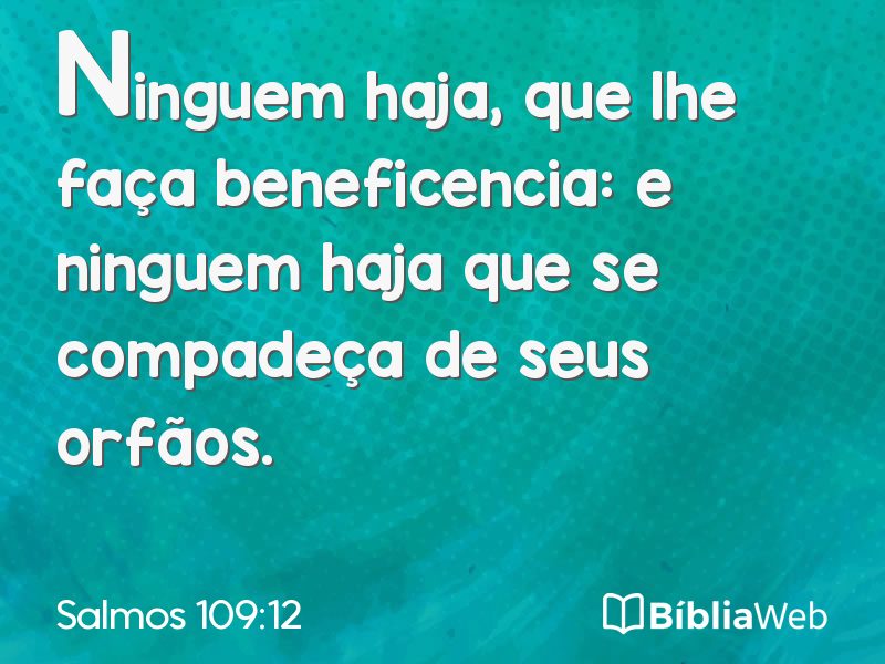 Salmos 109:12 em imagem para compartilhar