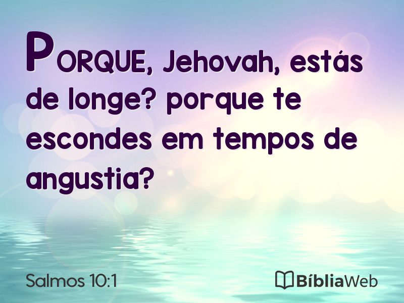 Salmos 10:1 em imagem para compartilhar