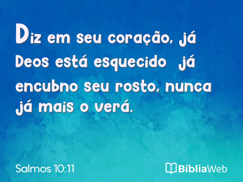 Salmos 10:11 em imagem para compartilhar