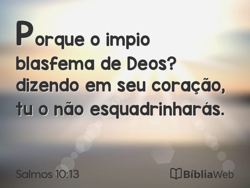 Salmos 10:13 em imagem para compartilhar