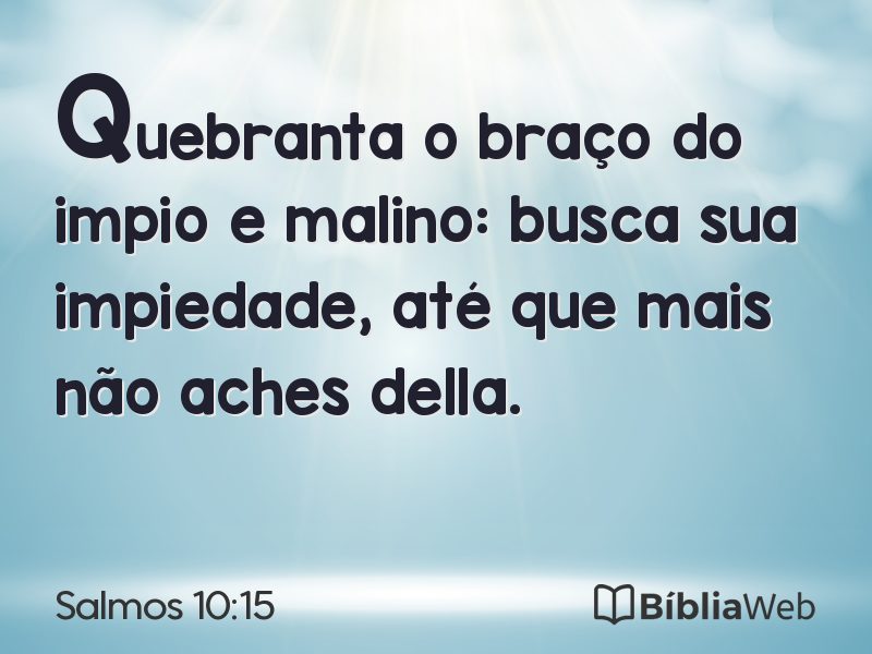 Salmos 10:15 em imagem para compartilhar
