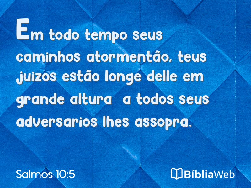 Salmos 10:5 em imagem para compartilhar