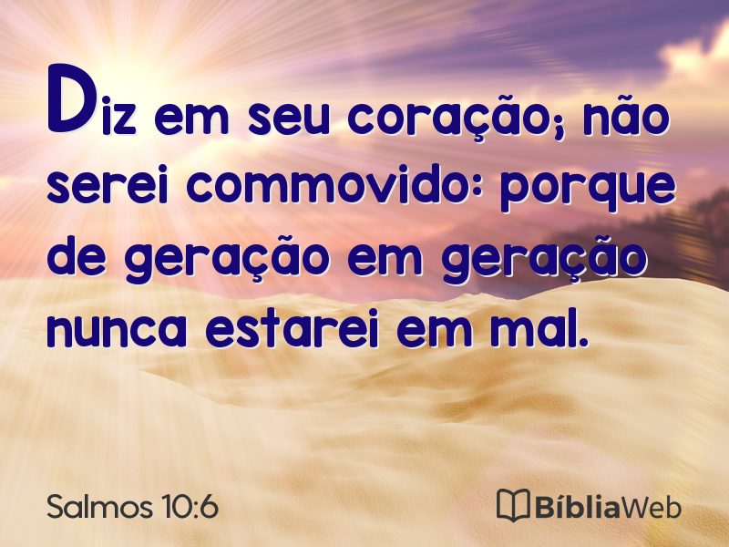 Salmos 10:6 em imagem para compartilhar