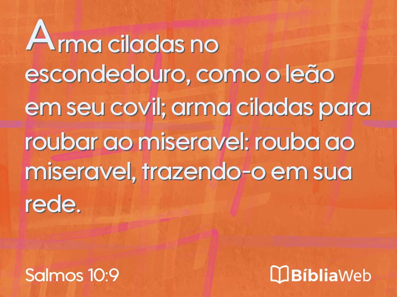 Salmos 10:9 em imagem para compartilhar