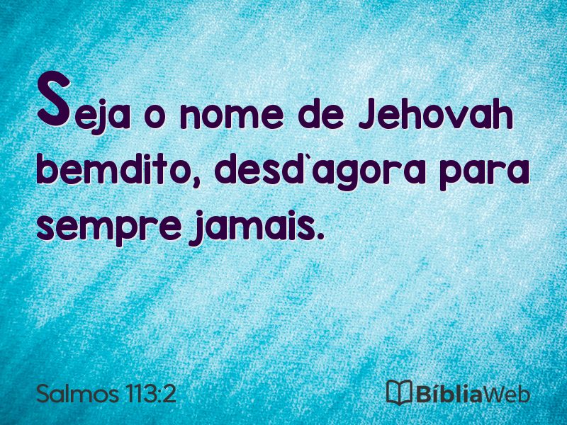 Salmos 113:2 em imagem para compartilhar