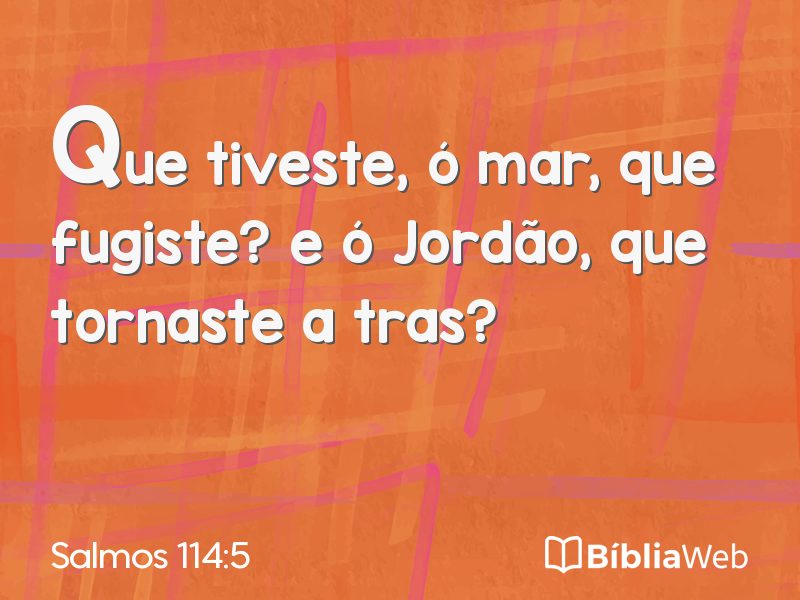 Salmos 114:5 em imagem para compartilhar