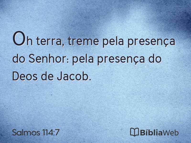 Salmos 114:7 em imagem para compartilhar