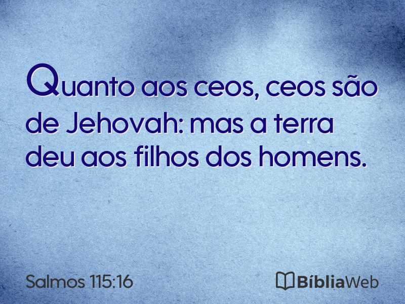Salmos 115:16 em imagem para compartilhar