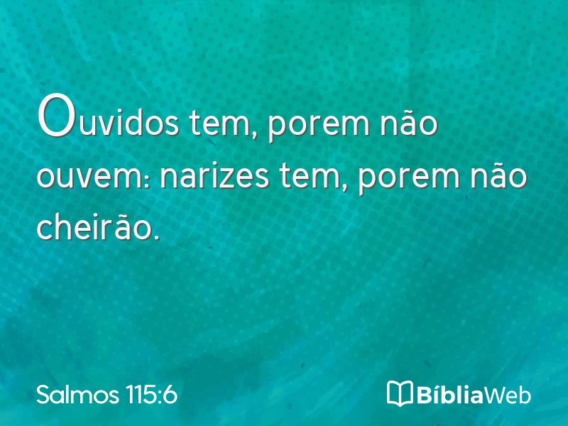 Salmos 115:6 em imagem para compartilhar