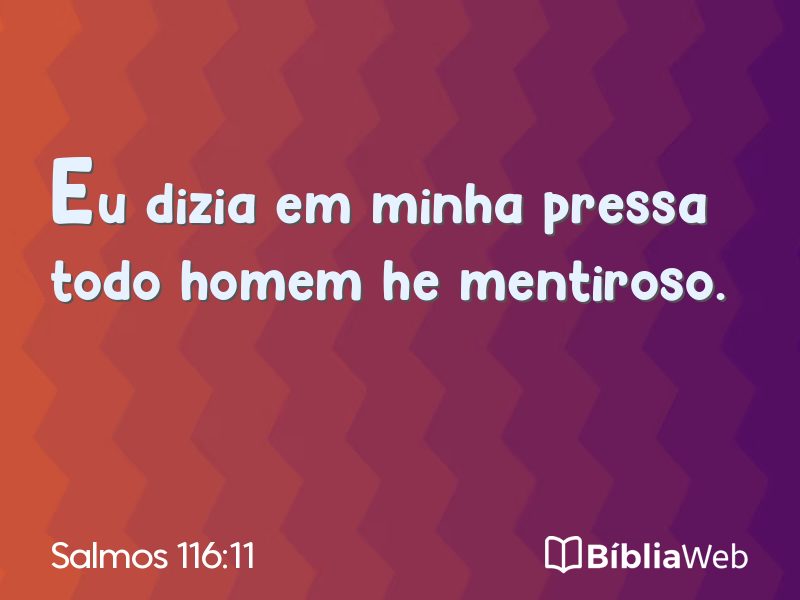 Salmos 116:11 em imagem para compartilhar