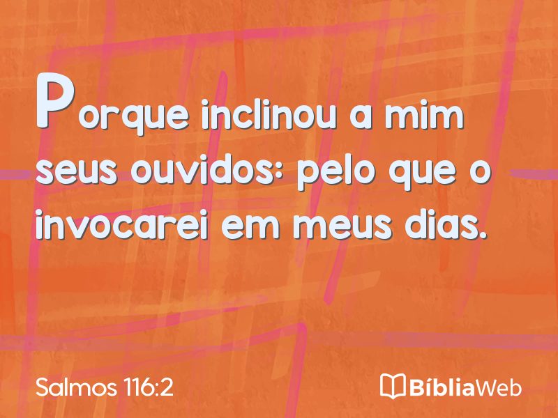 Salmos 116:2 em imagem para compartilhar