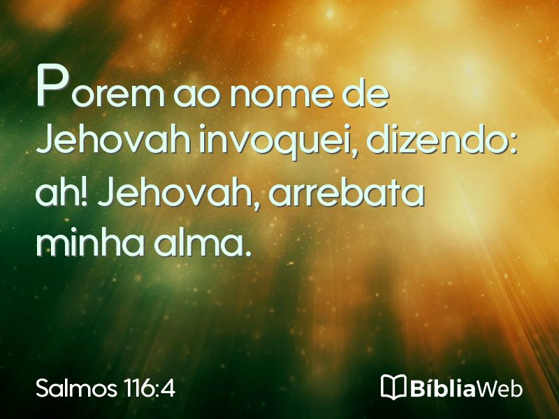 Salmos 116:4 em imagem para compartilhar
