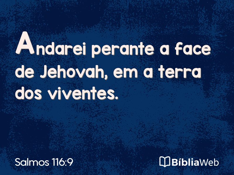 Salmos 116:9 em imagem para compartilhar