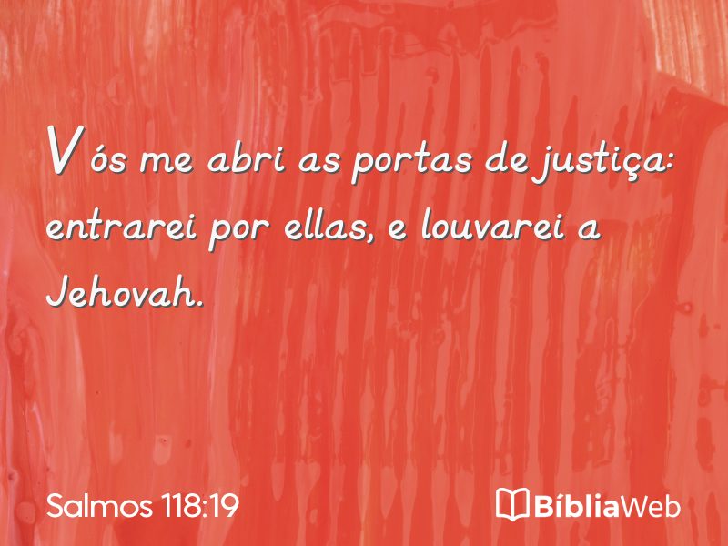 Salmos 118:19 em imagem para compartilhar