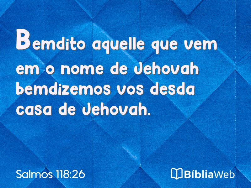 Salmos 118:26 em imagem para compartilhar