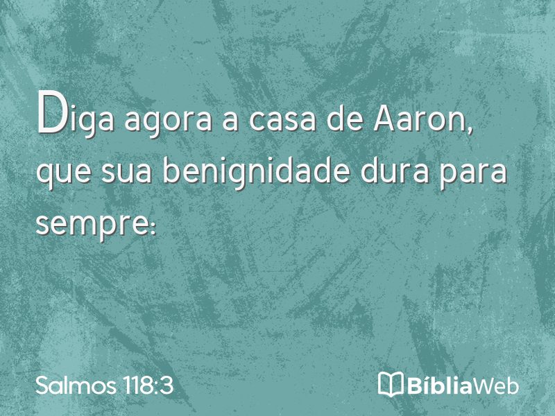 Salmos 118:3 em imagem para compartilhar