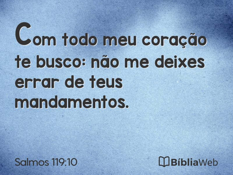 Salmos 119:10 em imagem para compartilhar