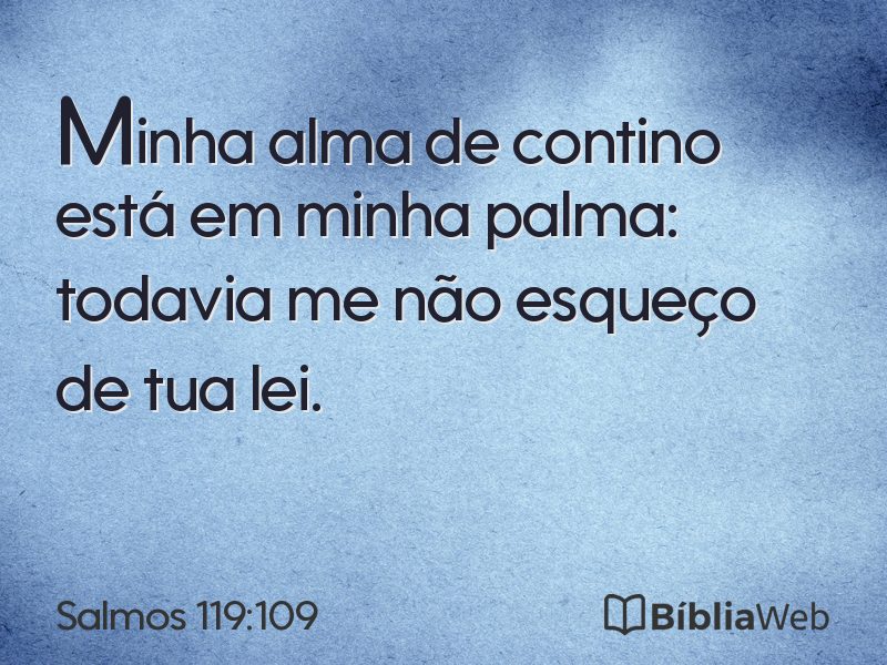 Salmos 119:109 em imagem para compartilhar