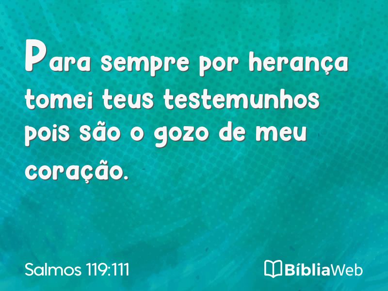Salmos 119:111 em imagem para compartilhar