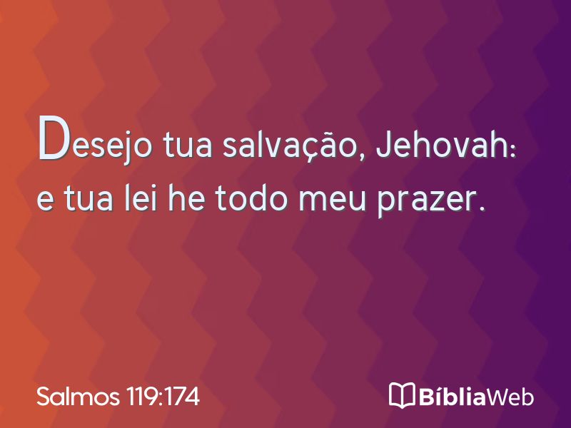 Salmos 119:174 em imagem para compartilhar