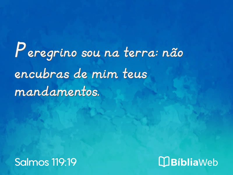Salmos 119:19 em imagem para compartilhar