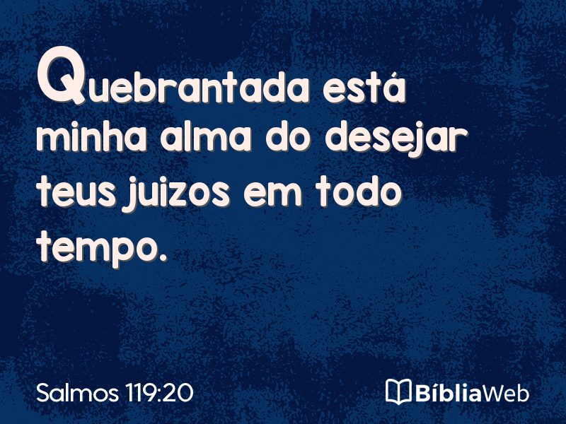 Salmos 119:20 em imagem para compartilhar