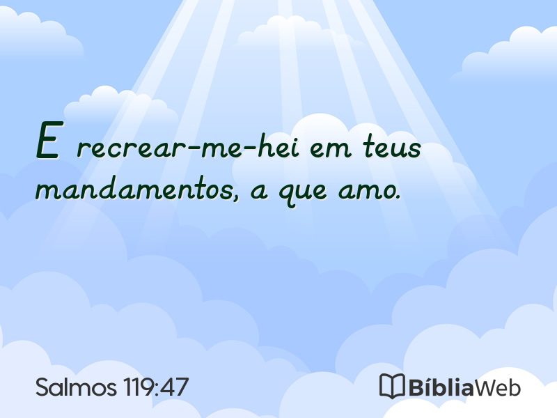 Salmos 119:47 em imagem para compartilhar