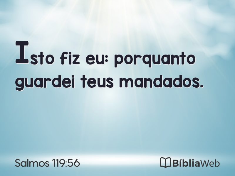 Salmos 119:56 em imagem para compartilhar