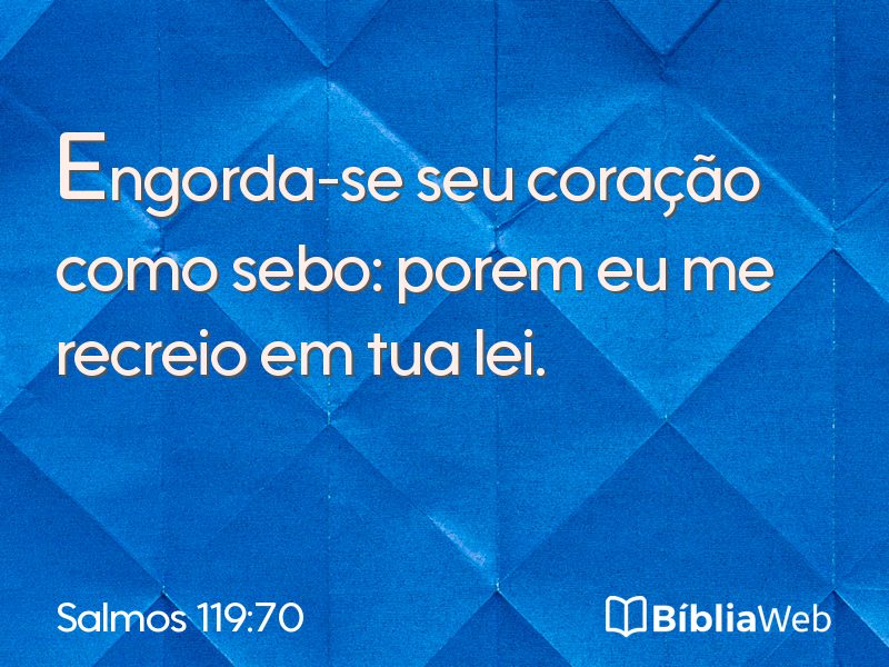 Salmos 119:70 em imagem para compartilhar