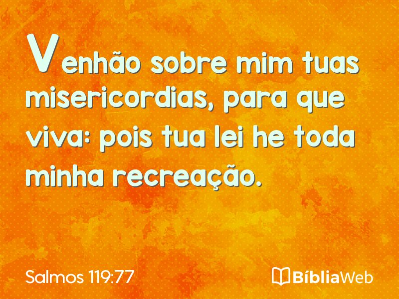 Salmos 119:77 em imagem para compartilhar