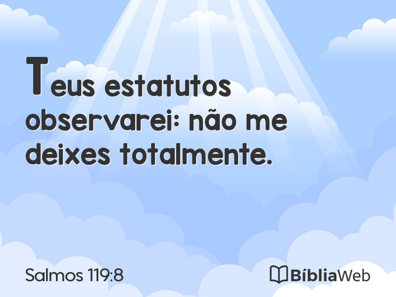 Salmos 119:8 em imagem para compartilhar