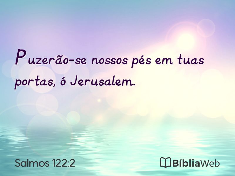 Salmos 122:2 em imagem para compartilhar