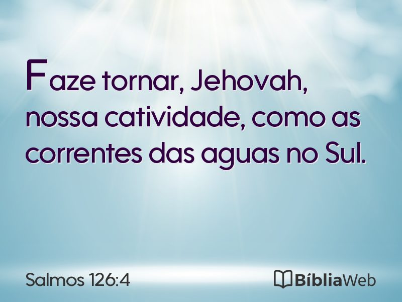 Salmos 126:4 em imagem para compartilhar