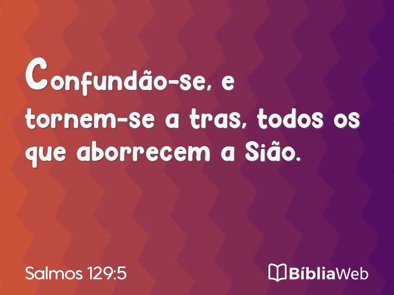 Salmos 129:5 em imagem para compartilhar