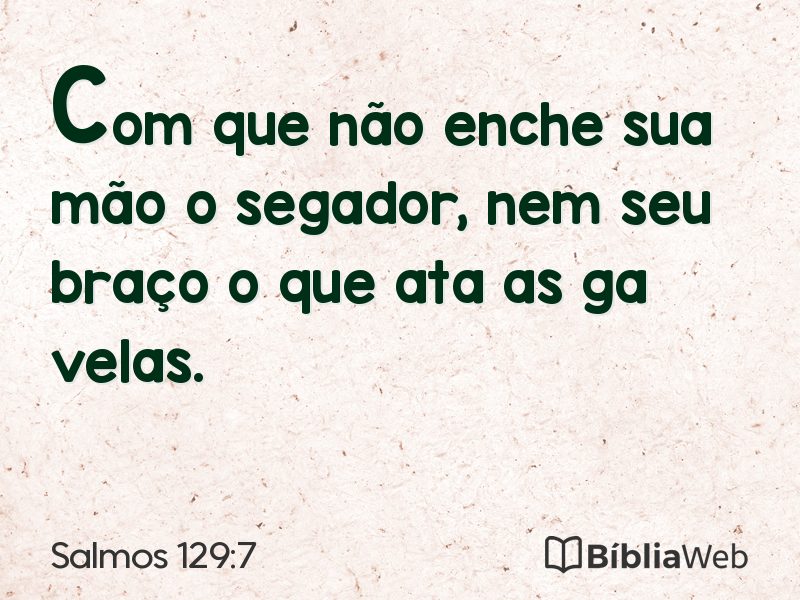 Salmos 129:7 em imagem para compartilhar
