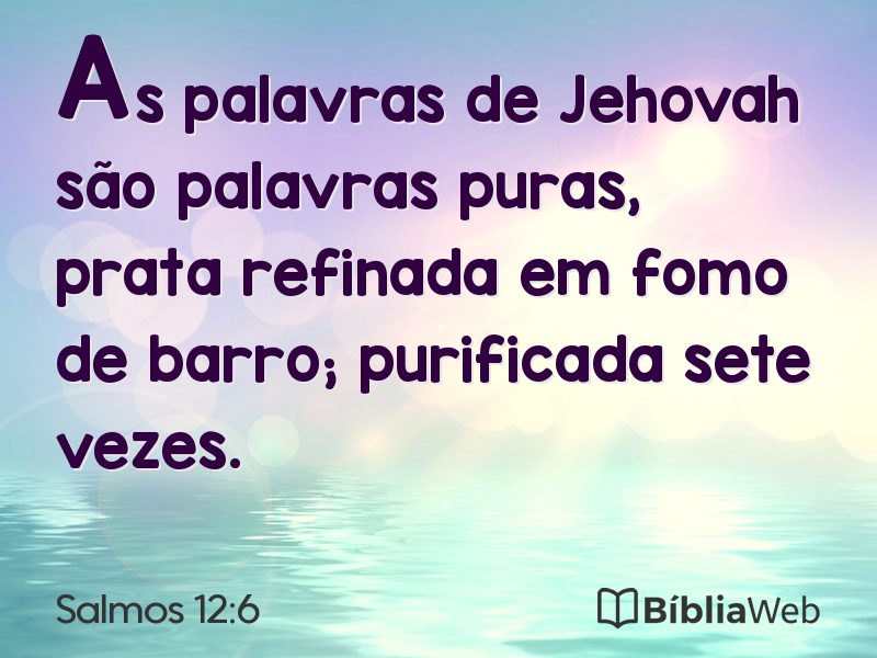 Salmos 12:6 em imagem para compartilhar