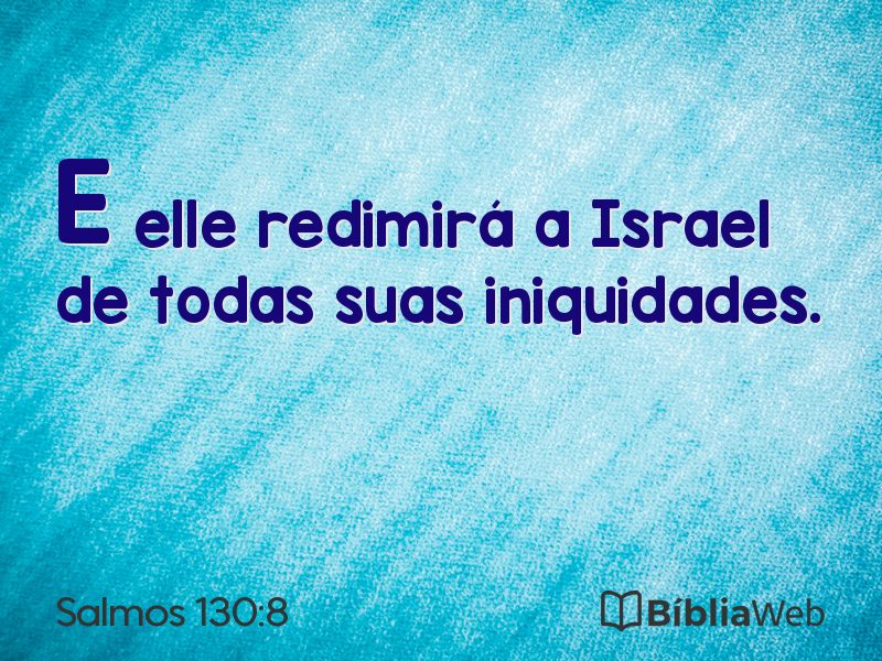 Salmos 130:8 em imagem para compartilhar