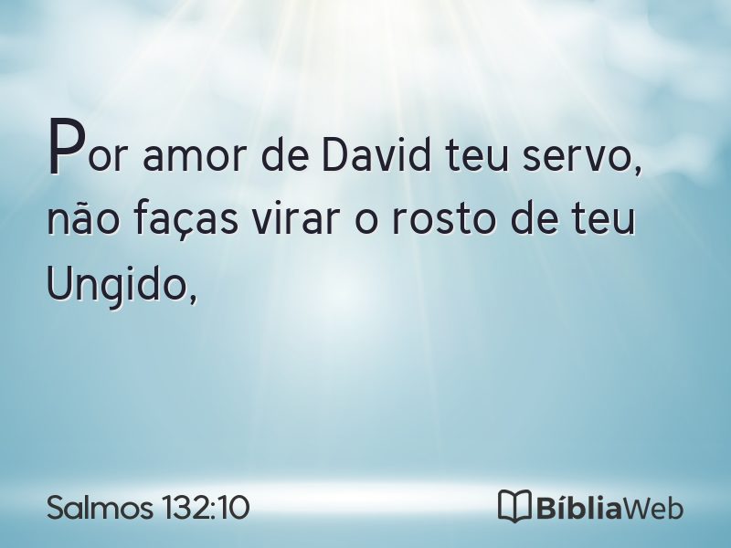 Salmos 132:10 em imagem para compartilhar