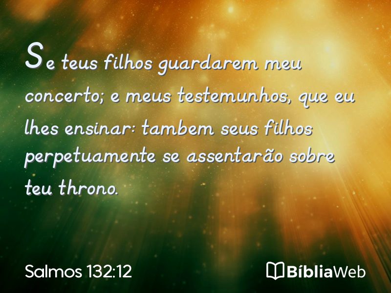 Salmos 132:12 em imagem para compartilhar