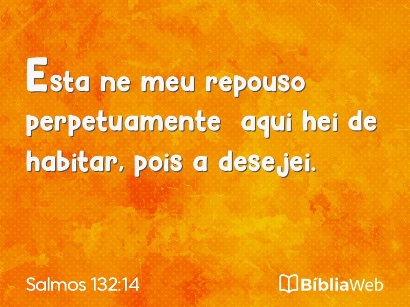 Salmos 132:14 em imagem para compartilhar