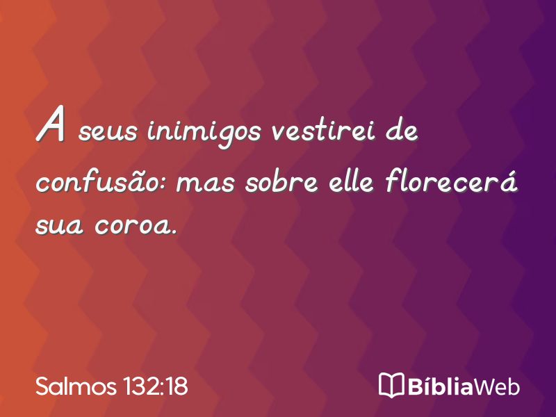 Salmos 132:18 em imagem para compartilhar
