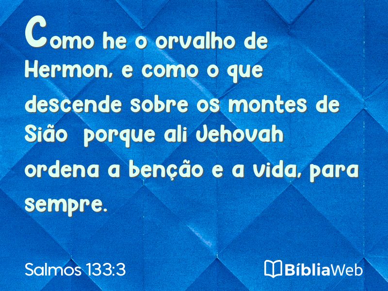 Salmos 133:3 em imagem para compartilhar